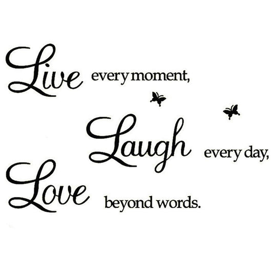 COVPAW Wall Stickers Live Every Moment,Laugh Every Day,Love Beyond Words,Motivational Wall Decals,Family Inspirational Wall Stickers Quotes